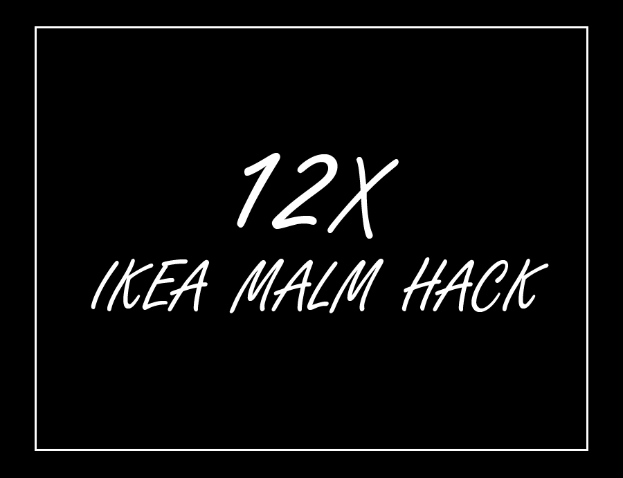 wandelen Pompeii droogte 12x IKEA Malm ladekast hack - THESTYLEBOX